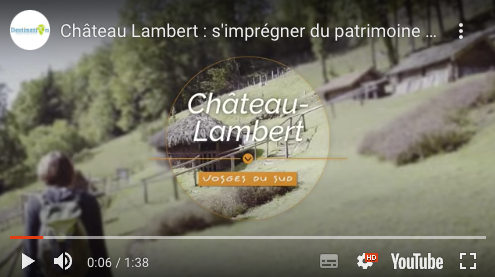 vidéo chateau lambert destination 70